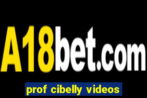 prof cibelly videos